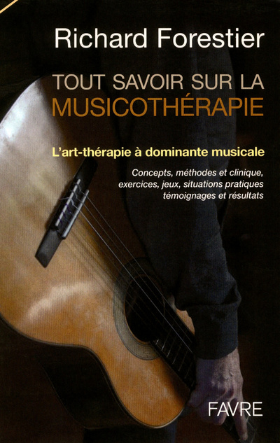 Buch Tout savoir sur la musicothérapie Richard Forestier