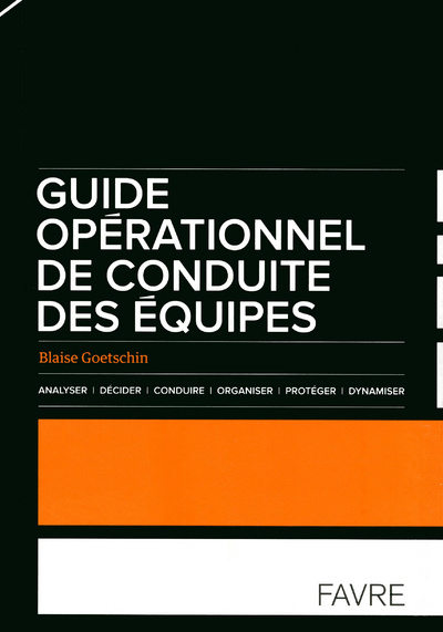 Carte Guide opérationnel de conduite des équipes Blaise Goetschin