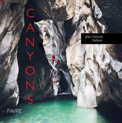 Knjiga Canyons Jean-François Delhom