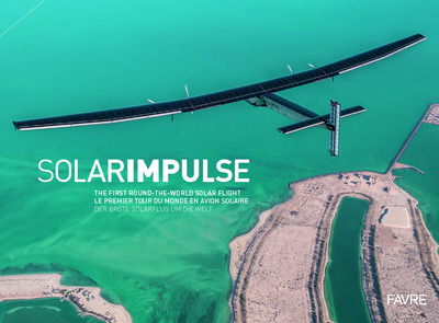 Kniha Solarimpulse : Le premier tour du monde en avion solaire Bertrand Piccard