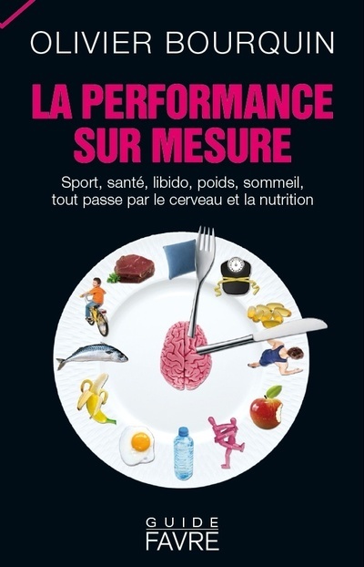 Knjiga La performance sur mesure Olivier Bourquin
