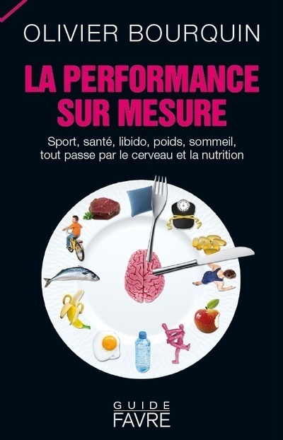 Knjiga La performance sur mesure Olivier Bourquin