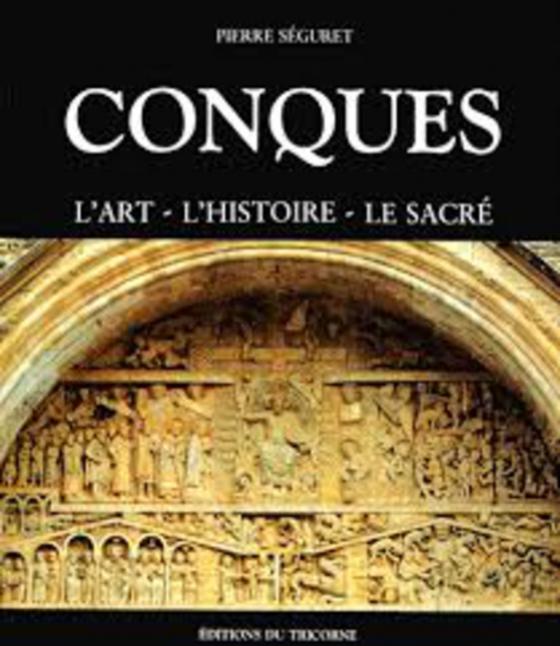 Knjiga Conques SEGURET PIERRE