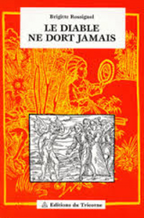 Libro Le Diable ne dort jamais ROSSIGNOL BRIGI