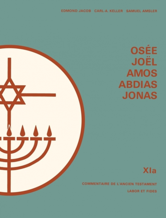 Kniha Osée, Joel, Amos, Abdias Edmond Jacob