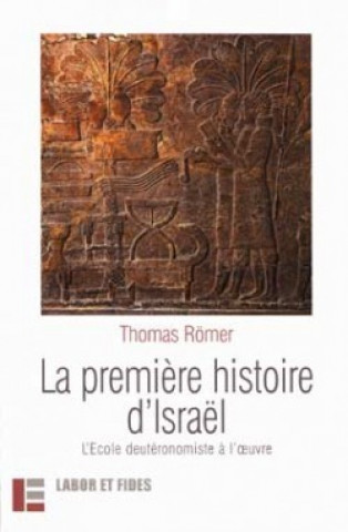 Książka La première histoire d'Israël Thomas Römer