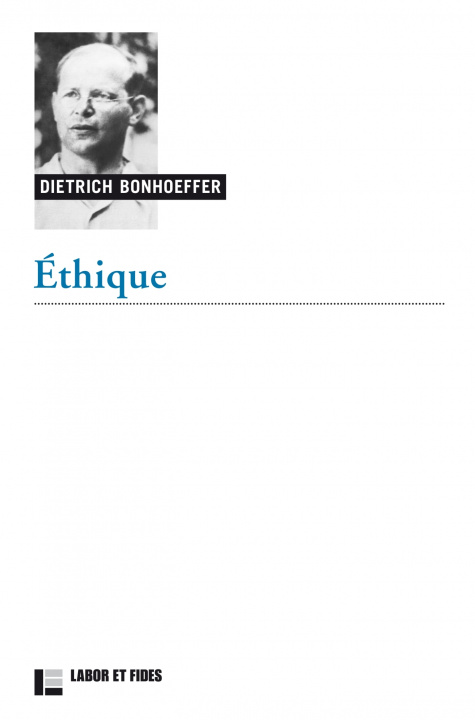 Knjiga Ethique Dietrich Bonhoeffer