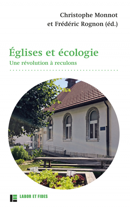 Kniha Églises et écologie. Une révolution à reculons Christophe Monnot