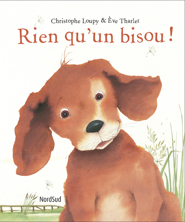 Knjiga Rien qu'un bisou ! Loupy