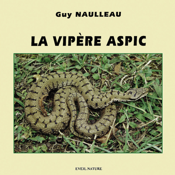 Book LA VIPERE ASPIC Naulleau