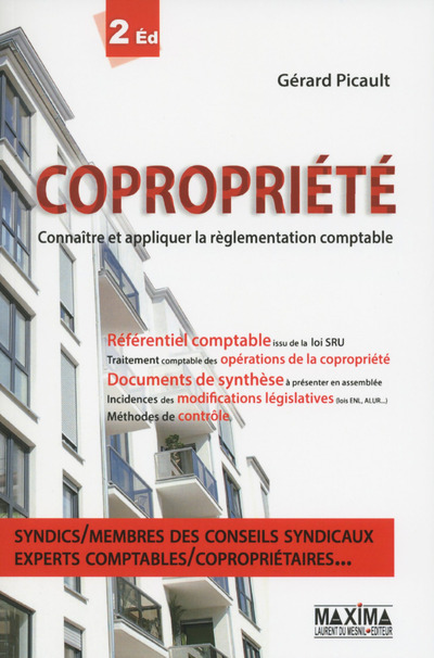 Carte Copropriété 2e édition Connaître et appliquer la règlementation comptable Gérard Picault