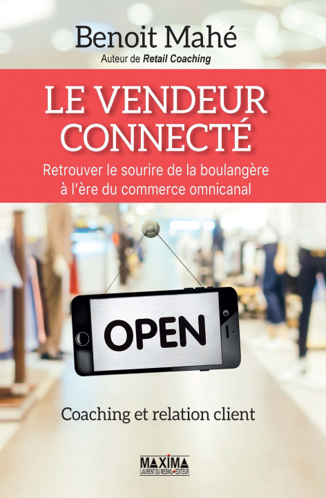 Knjiga Le vendeur connecté Benoît Mahé