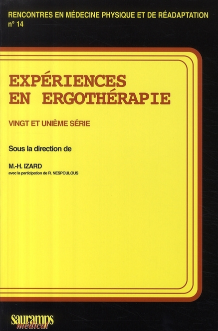 Carte EXPERIENCES EN ERGOTHERAPIE. 21EME SERIE IZARD