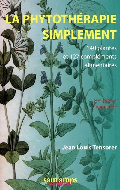 Książka LA PHYTOTHERAPIE SIMPLEMENT 2E ED AUGMENTEE Tensorer