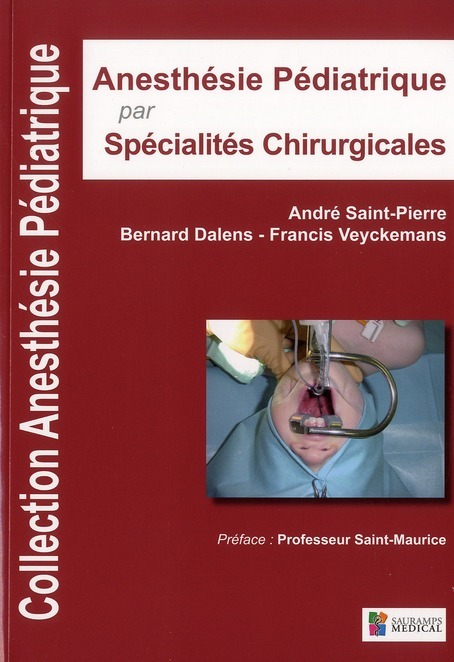 Kniha ANESTHESIE PEDIATRIQUE PAR SPECIALITES CHIRURGICALES Veyckemans