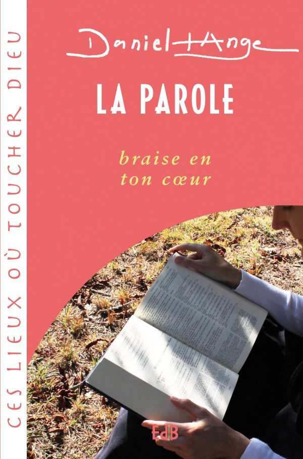 Buch PAROLE BRAISE EN TON COEUR (LA ) DANIEL ANGE