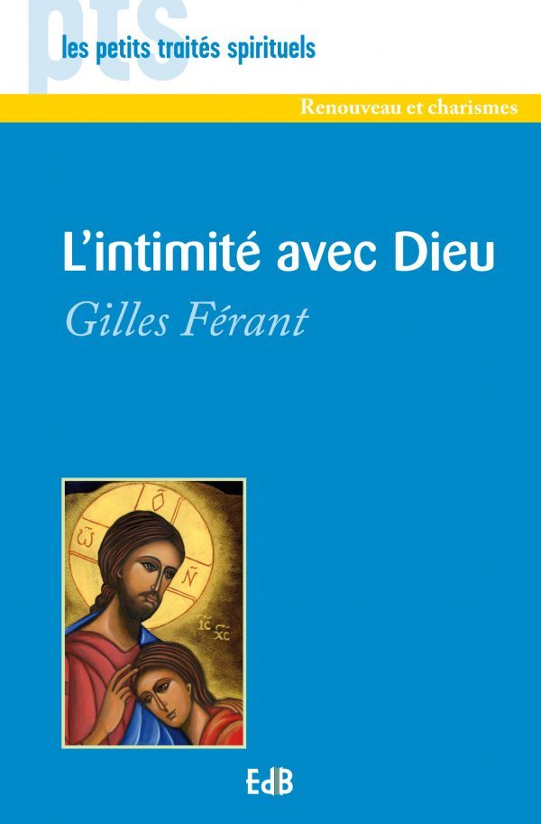 Livre L'intimité avec Dieu Férant