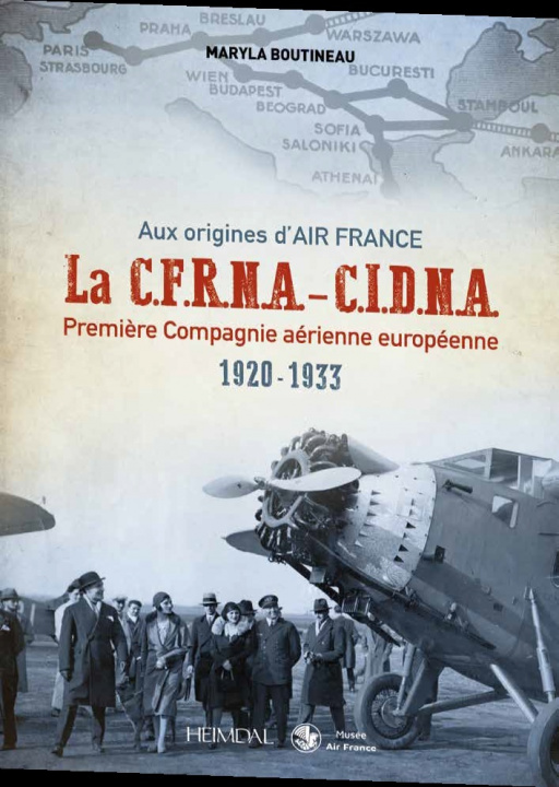 Carte Aux Origines D'Air France Cfrna-Cidna BOUTINEAU