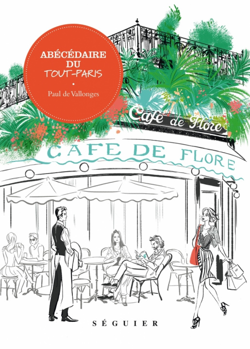 Kniha Abécédaire du tout-Paris DE VALLONGES PAUL