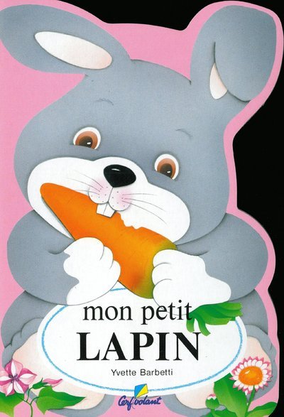 Knjiga Mon petit lapin N. Boudineau