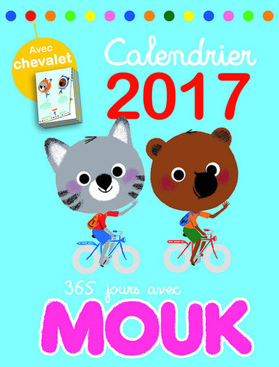 Kniha 365 jours avec mouk - Calendrier 2017 C. Madeleine
