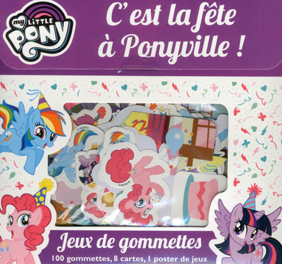 Kniha C'est la fête à Ponyville ! - My Little Pony Sylvain D.