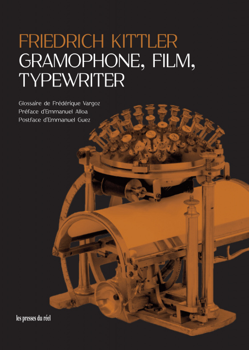 Kniha Gramophone, Film, Typewriter Kittler