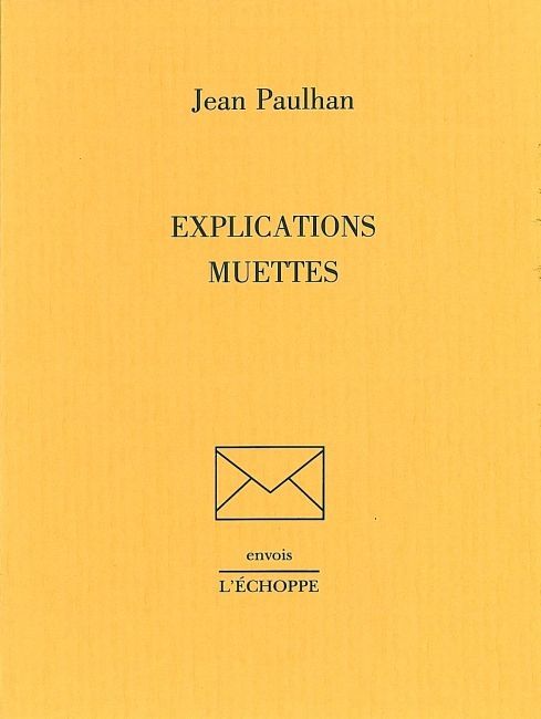 Knjiga Explications Muettes Jean Paulhan