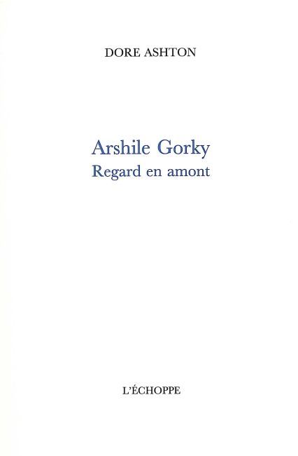 Kniha Arshile Gorky Dore Ashton