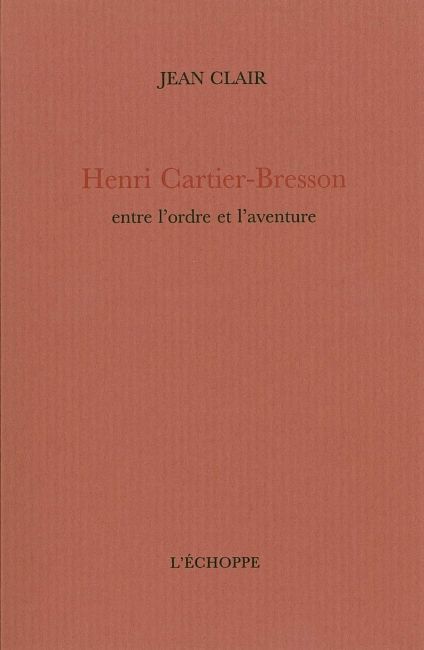 Kniha Henri Cartier Bresson Jean Clair