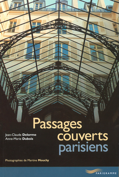 Boek Passages couverts parisiens 2002 Jean-Claude Delorme