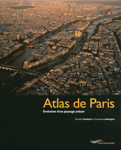 Boek Atlas de Paris 2007 Danielle Chadych
