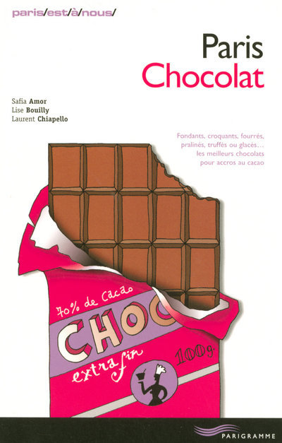 Buch Paris chocolat 2008 Safia Amor