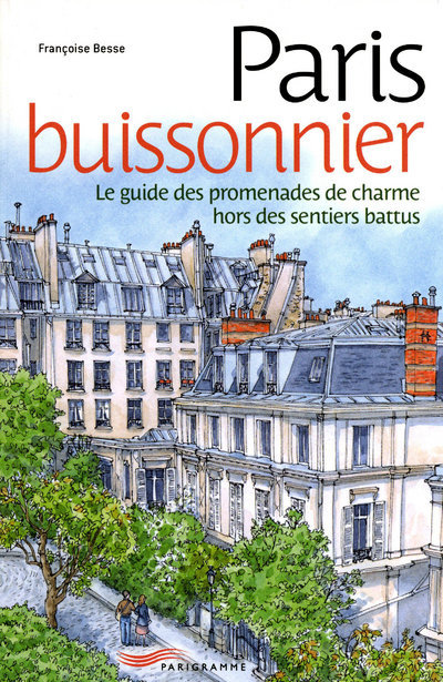 Carte Paris buissonnier 2010 Françoise Besse