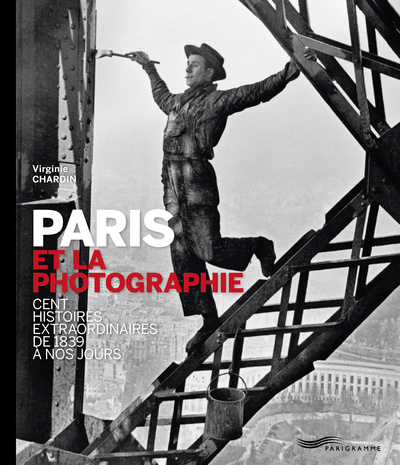 Kniha Paris et la photographie 2013 Virginie Chardin