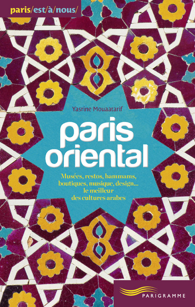 Knjiga Paris oriental Yasrine Mouaatarif