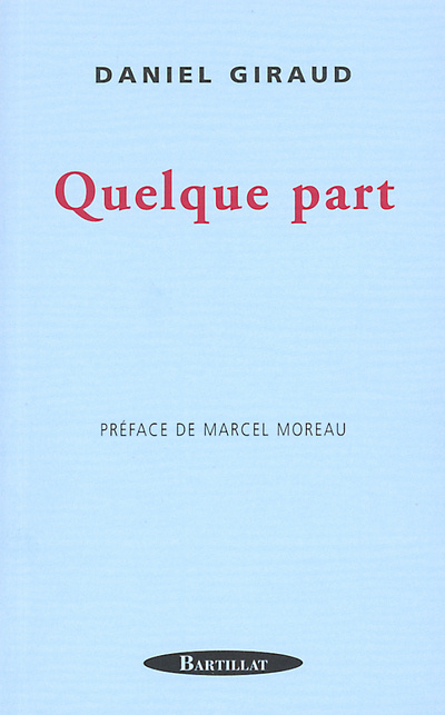 Knjiga Quelque part Daniel Giraud