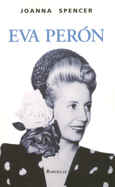 Knjiga EVA PERON Joanna Spencer