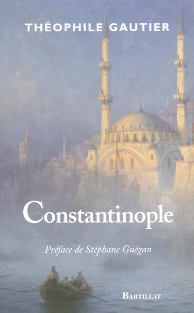 Knjiga Constantinople Théophile Gautier