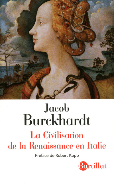 Kniha LA CIVILISATION DE LA RENAISSANCE EN ITALIE Jacob Burckhardt