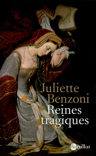 Knjiga Reines tragiques Juliette Benzoni