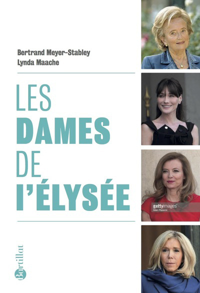 Kniha Les dames de l'élysée Bertrand Meyer-Stabley