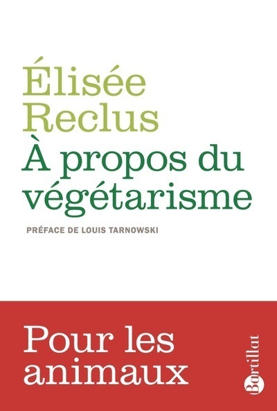 Knjiga A propos du végétarisme Élisée Reclus