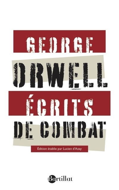 Knjiga Ecrits de combat George Orwell