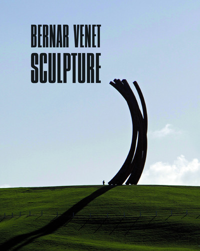 Książka Bernar Venet Sculpture Thierry Davila