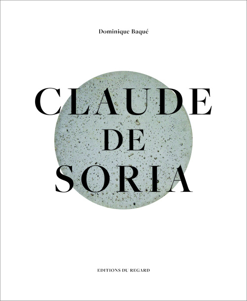 Boek Claude de Soria Dominique Baqué
