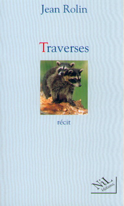 Knjiga Traverses Jean Rolin