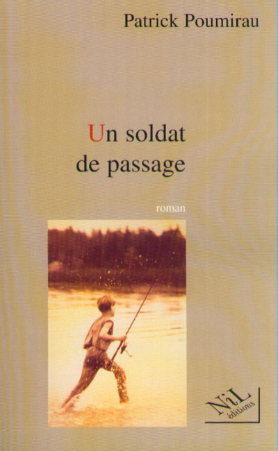 Knjiga Un soldat de passage Patrick Poumirau