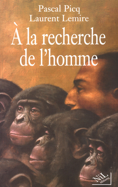 Kniha A la recherche de l'homme Pascal Picq