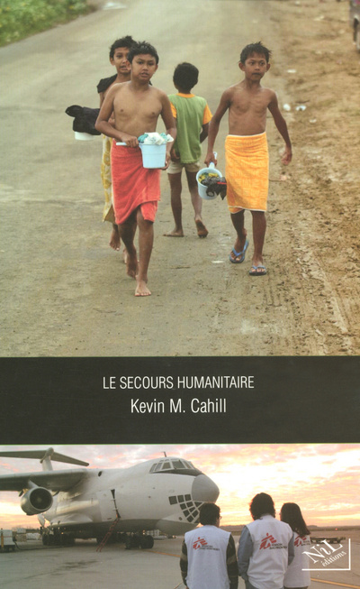 Knjiga Le secours humanitaire Kevin M. Cahill
